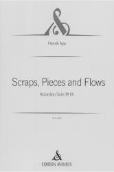 Scraps, Pieces and Flows